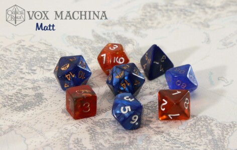 Vox Machina d20 Set Matt